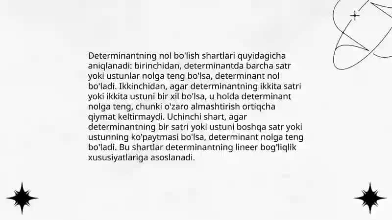 Determinantlarning xossalari. Minorlar va algebraik to'ldiruvchilari. 4