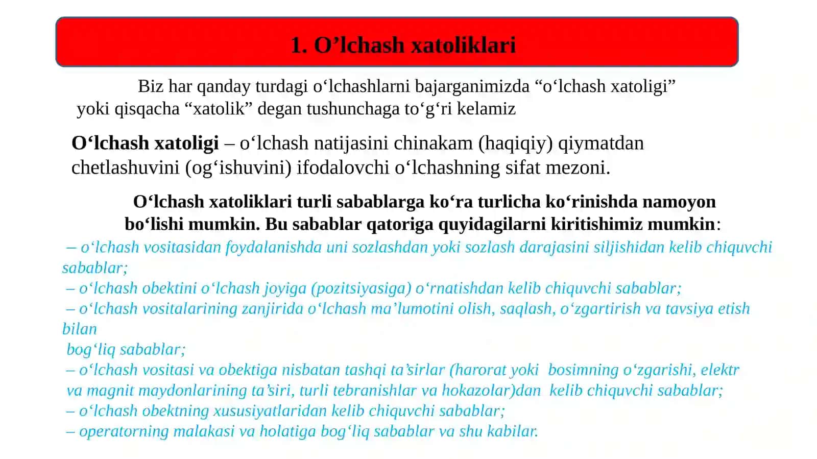 O’lchash xatoligi va ularning paydo bo‘lish sabablari. Xatoliklar tasnifi 4