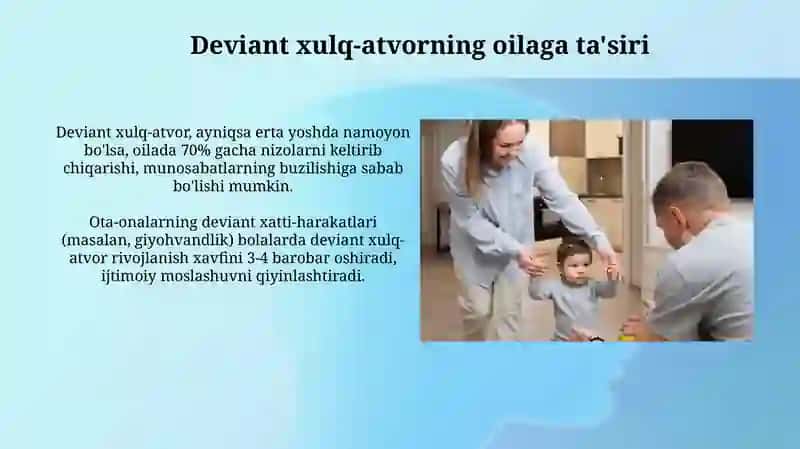 Oilada deviant xulq shakllarinioldiniolish 4