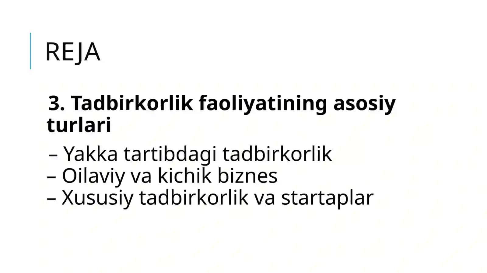 Tadbirkorlikga Foiliyatga Kirish 4