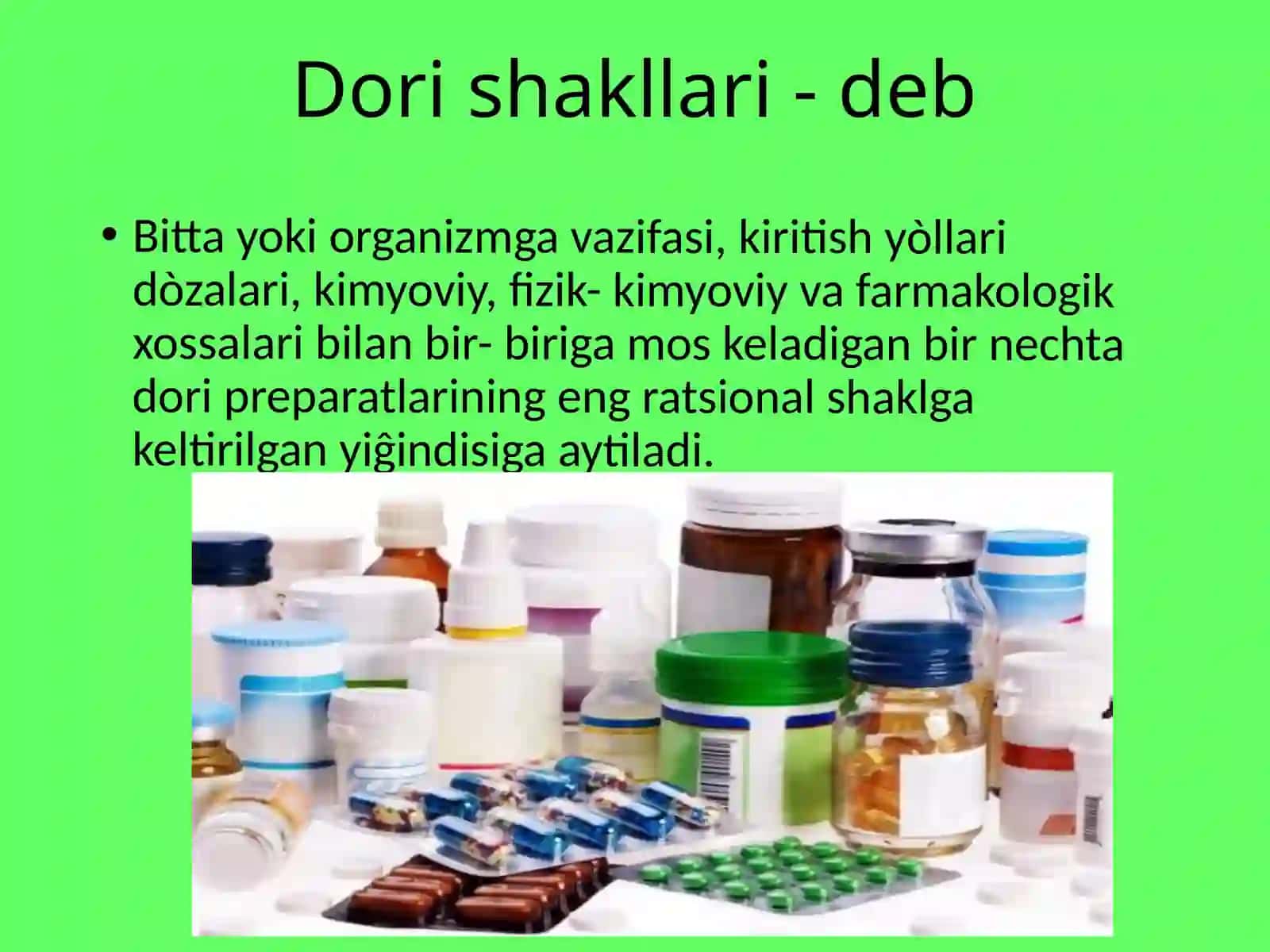 Dorishakllari va ularning tasnifi 4