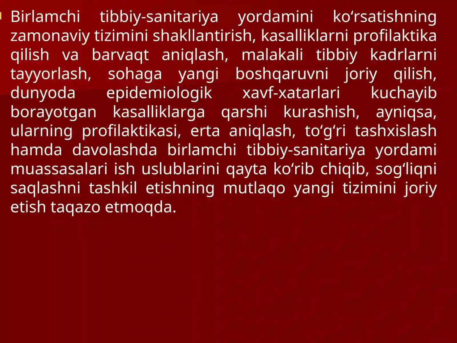 4-MA`RUZA:Sog‘liqni saqlash tizimida birlamchi tibbiy sanitariya yordamni tashkil etish 4