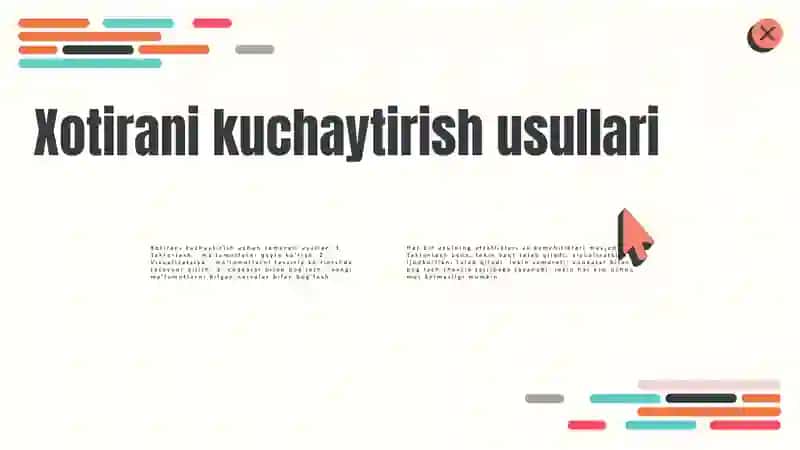 Xotira: maʼlumotlarni mustahkamlash yullari, usullari, vositalari 4