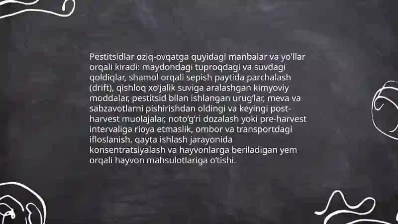 Oziq-ovqat mahsulotlarining xavfsizligi. Pestitsidlar va ulardan zaharlanish 4