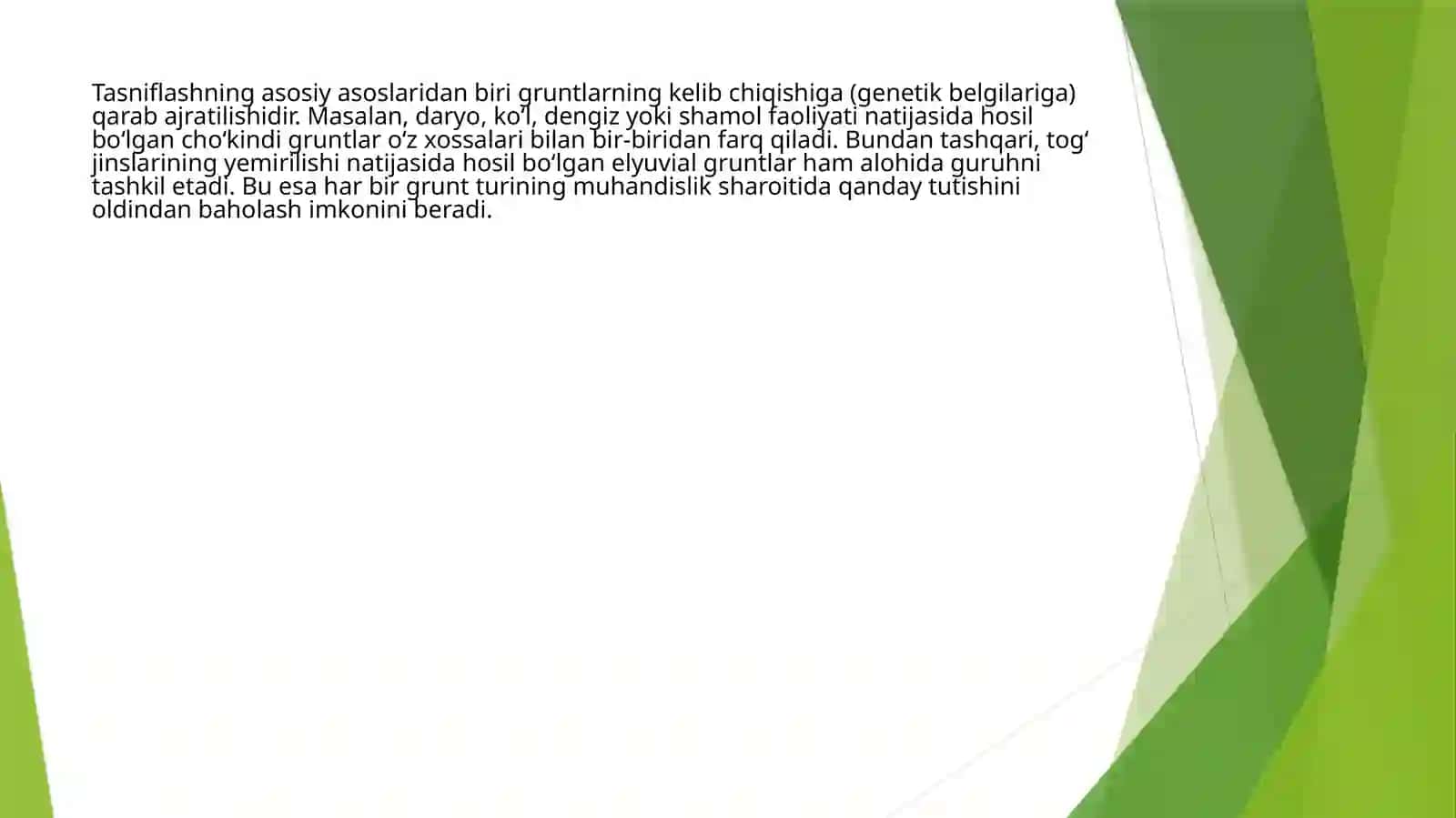 Gruntlarning muhandis-geologik tasniflashdagi asosiy belgilari va ular bo‘yicha grunt turlari 4