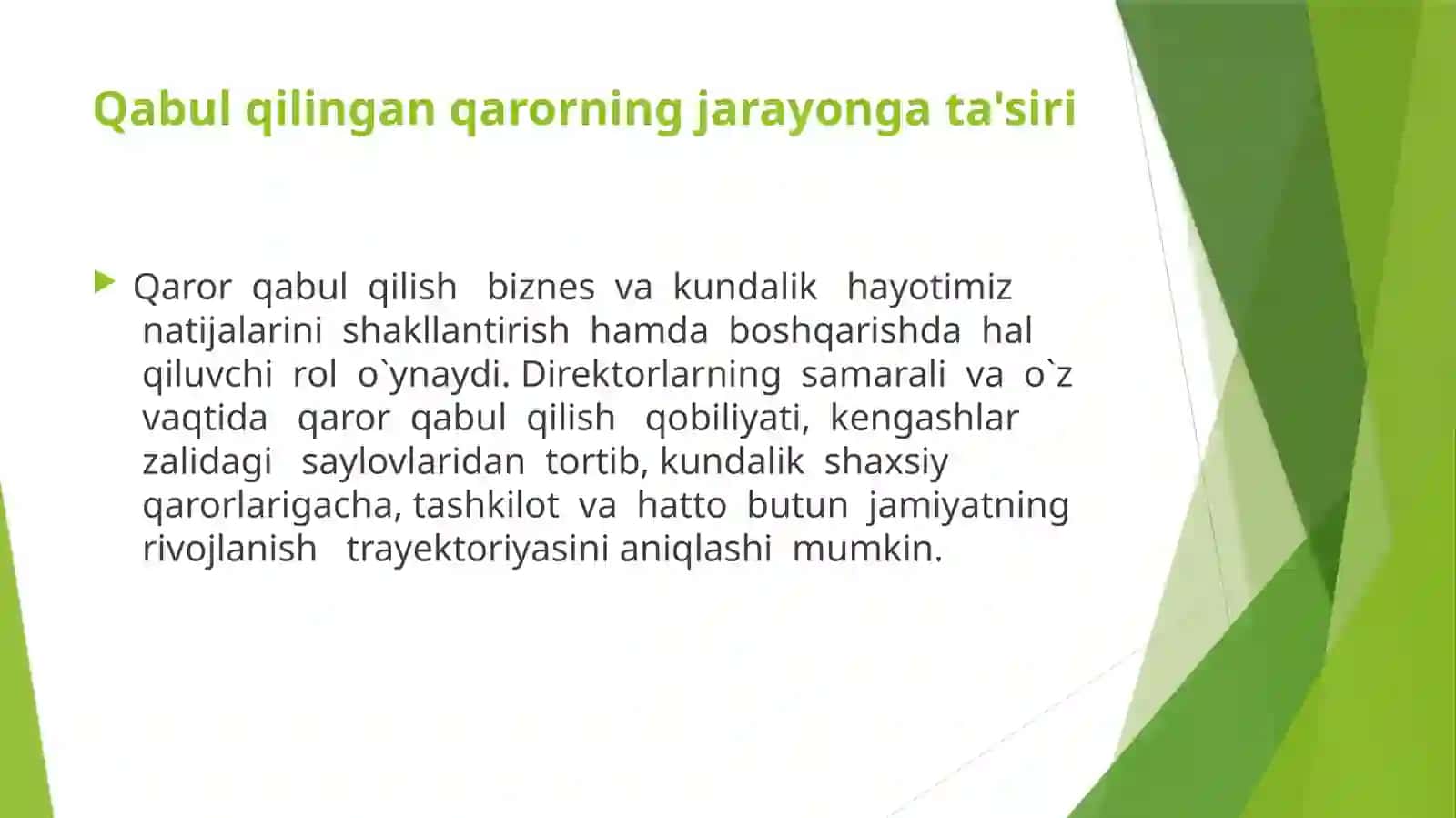 Maruza: Qarorlar, Guruhlarda qarorlar qabul qilish va Muammoniyechish 4