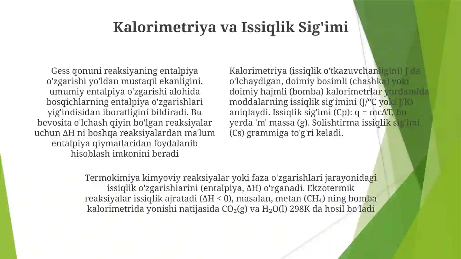 Termokimyo, Gess qonuni, Termodinamikaning 1-qonuni 4