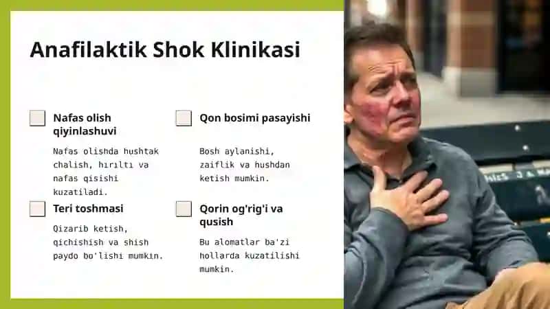 Anafilaktik Shok: Sabablari, Klinikasi va Birinchi Yordam 4