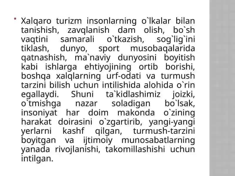 O‘zbekistonda xalqaro va ichki turizmni rivojlantirish istiqbollari. 4
