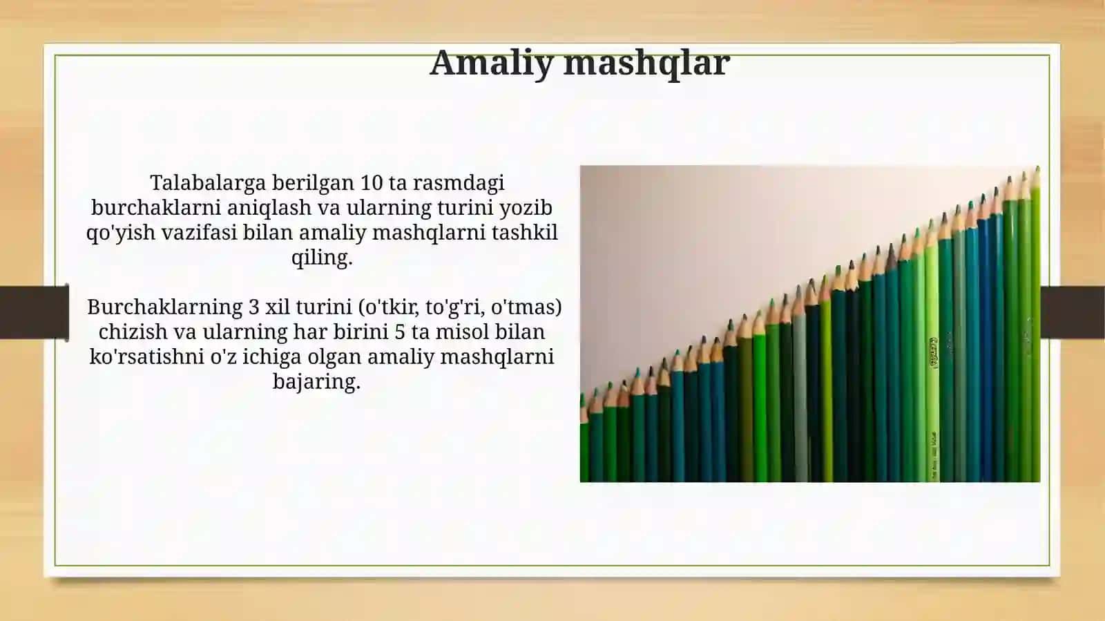 Burchaklarning turlari o'qitish metodikasi 4