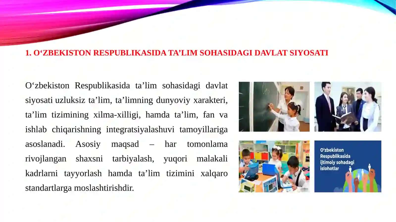 Ta’lim – O’zbekiston Respublikasi rivojlanishining ustuvor yo’nalishi sifatida 4