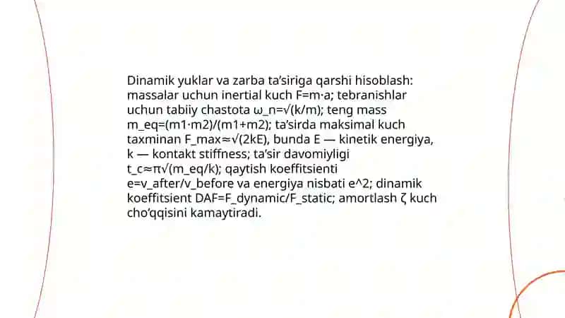 Statik yuklar bo‘yicha kuch va deformatsiya hisoblash 4