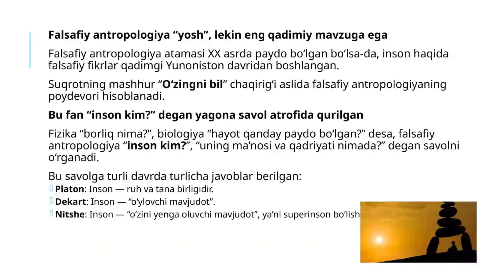 INSON FALSAFASI(FALSAFIY ANTROPOLOGIYA) 4