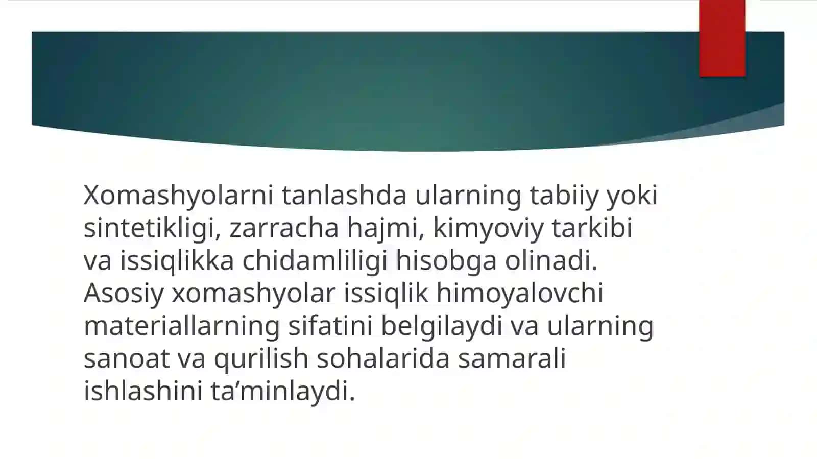 Issiqlik himoyalovchi materiallar ishlab chiqarishda ishlatiladigan xomashyolar 4