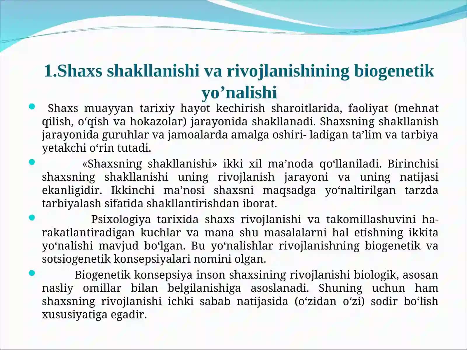 SHAXS SHAKLLANISHI VA RIVOJLANISHINING HARAKATGA KELTIRUVCHI KUCHLARI VA SHART-SHAROITLARI 4