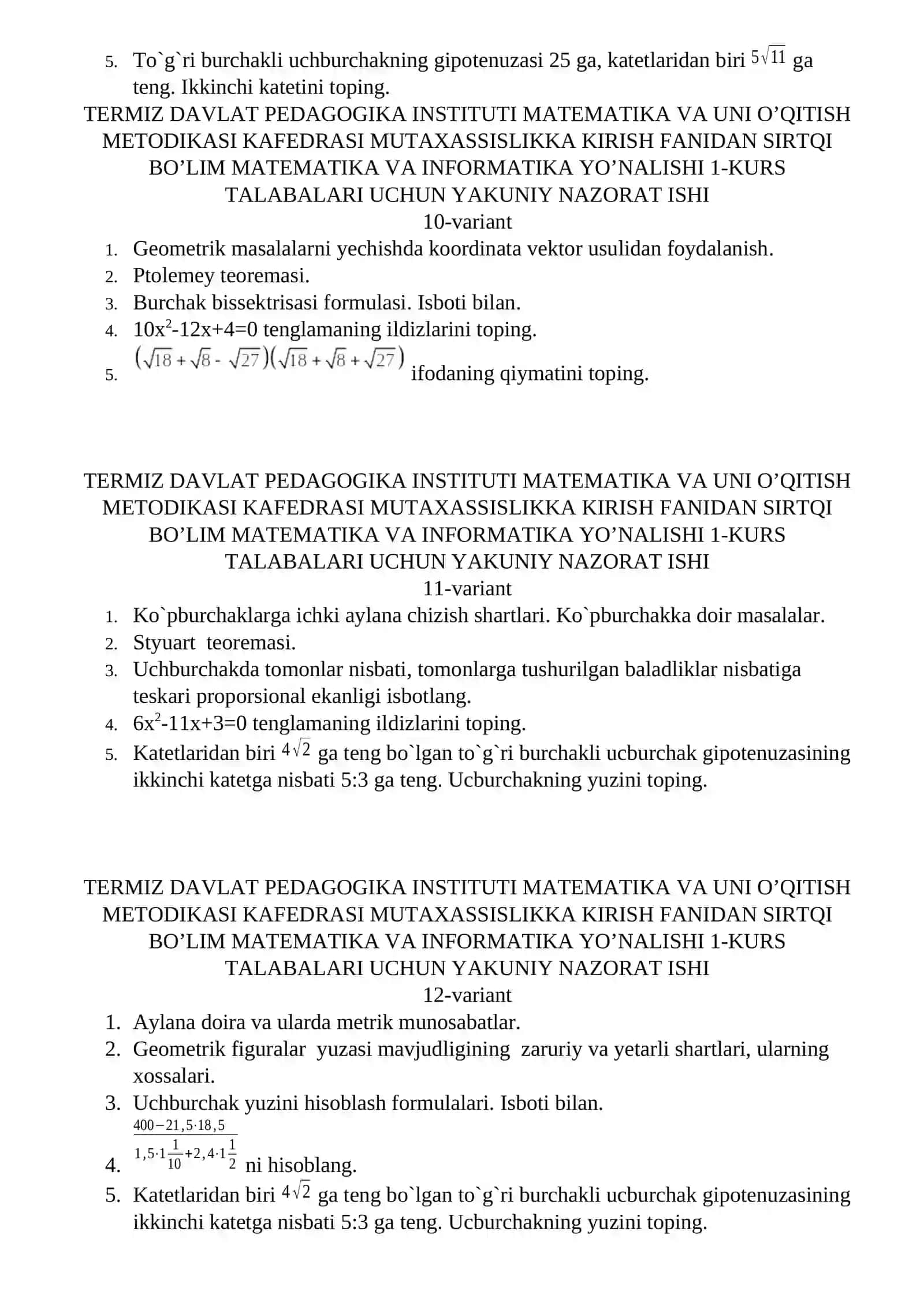 MUTAXASSISLIKKA KIRISH FANIDAN SIRTQI BO’LIM MATEMATIKA VA INFORMATIKA YO’NALISHI 1-KURS TALABALARI UCHUN YAKUNIY NAZORAT ISHI 4