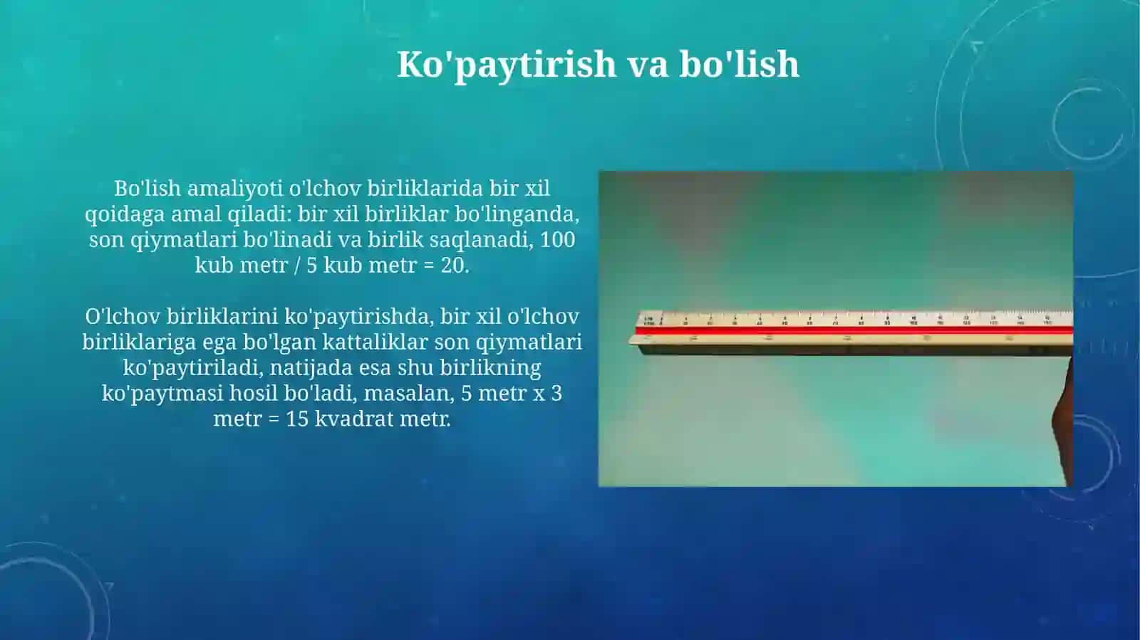 O'lchov birliklari turlari orasidagi bogʻliqliklar va ular ustida amallar bajarish metodikasi 4