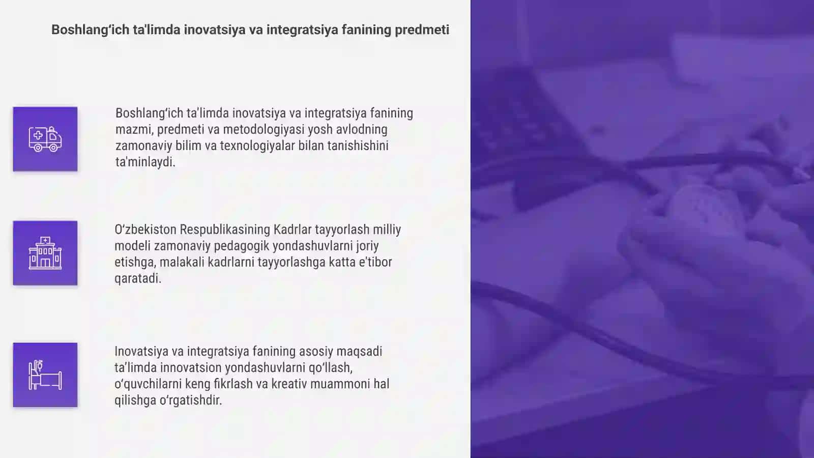 Boshlang'ich ta'limda innovatsiya va integratsiya fanining mazmuni, predmeti, metodologiyasi 4