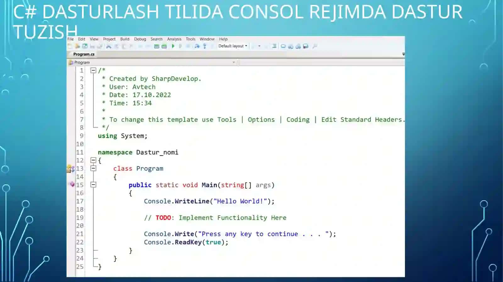 C# tilining amallari. Consoleda kiritish-chiqarish 4