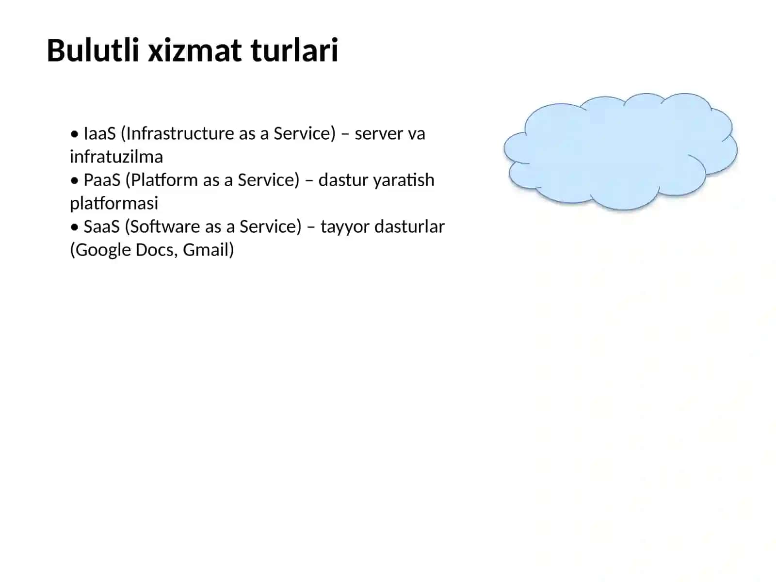BULUTLI TEXNOLOGIYA (CLOUD TECHNOLOGY) 4