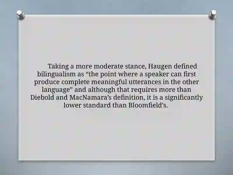 THE DESCRIPTION OF BILINGUALISM 4