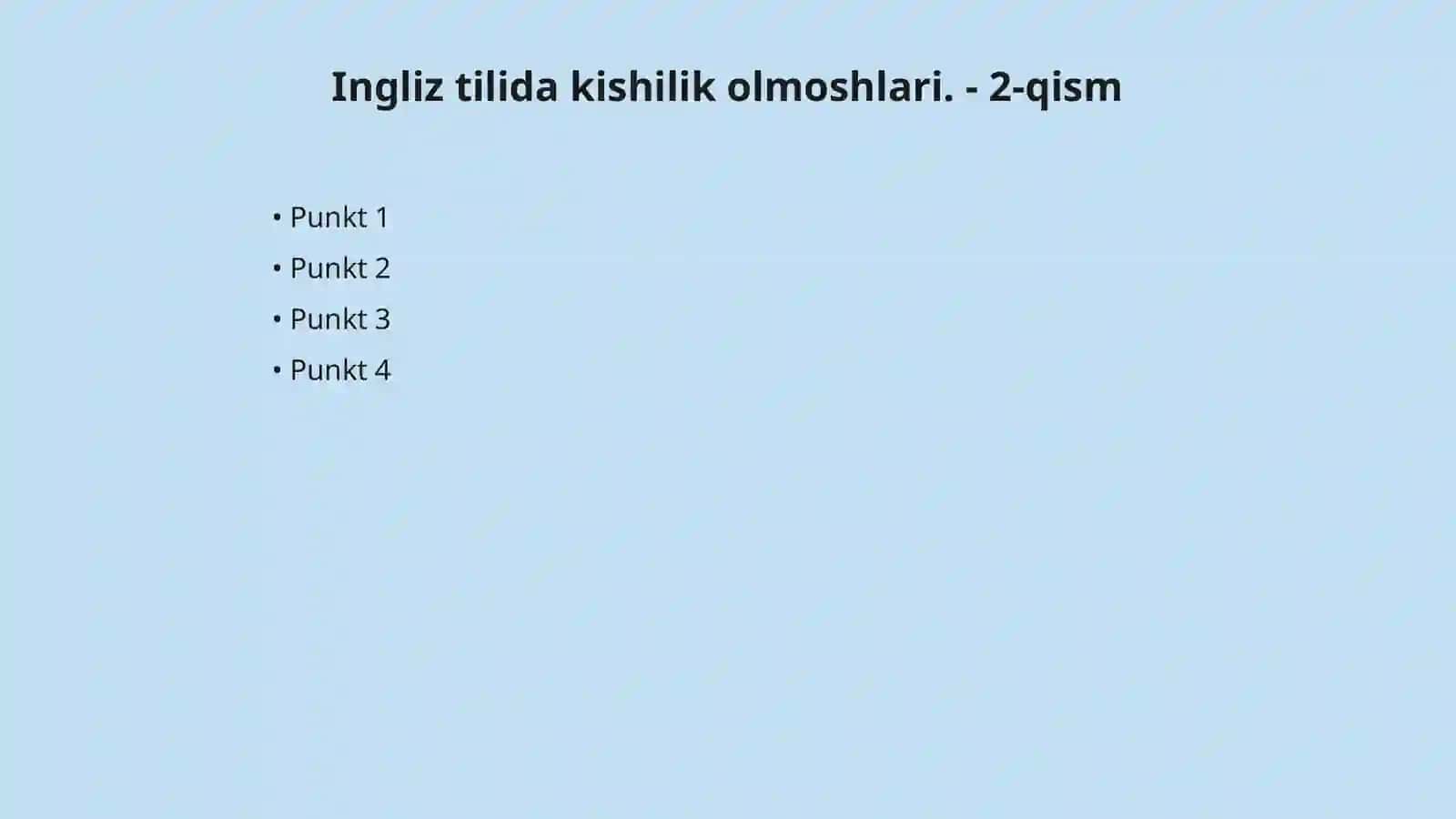 Ingliz tilida kishilik olmoshlari 4