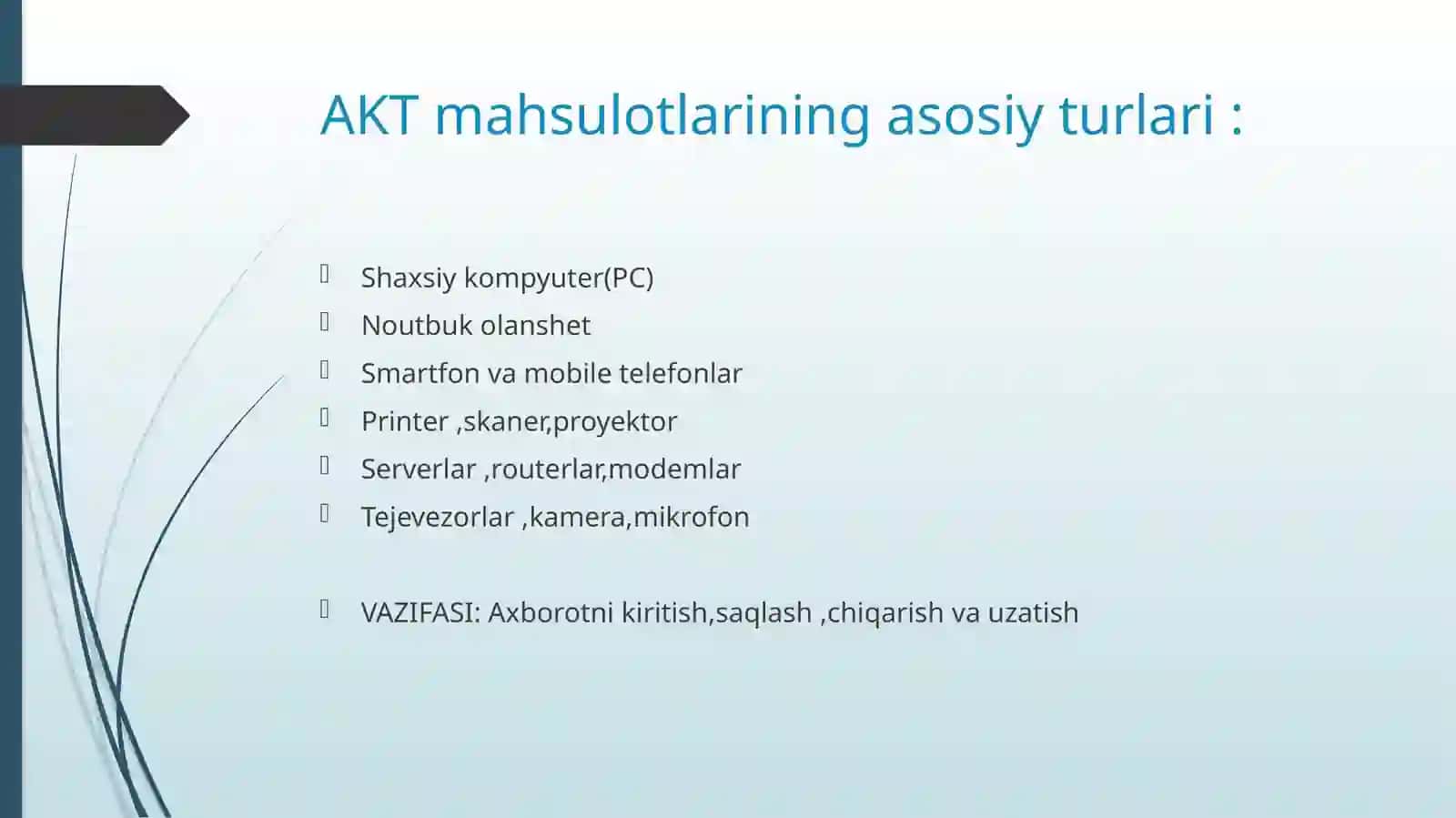 AXBOROT-KOMMUNIKATSIYA TEXNOLOGIYA MAHSULOTLARI 4
