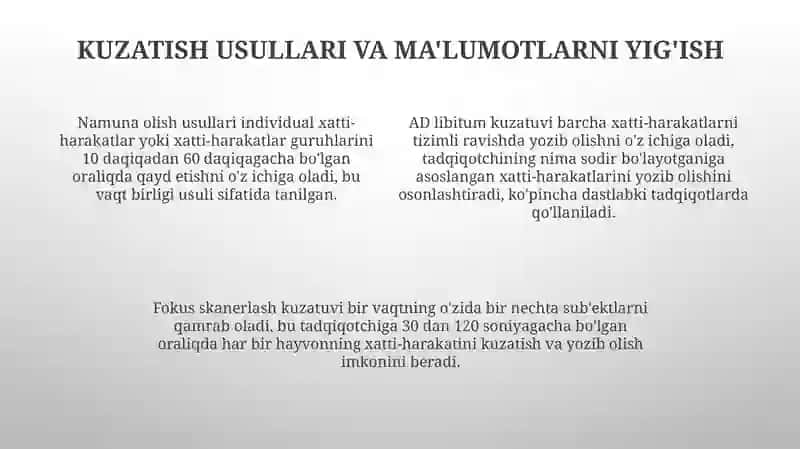 Hayvonlarning xatti-harakatlarini órganish boshqichlarini órganish 4