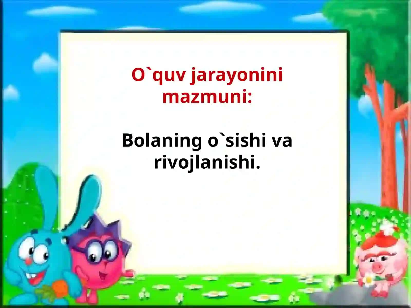 Bolaning o'sishi va rivojlanishi 4