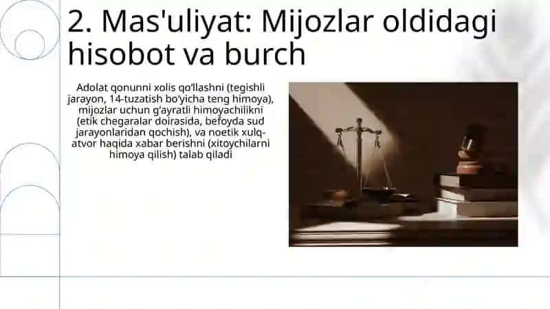 Adolat, kasbgu sadoqat, mas'ullyat va halollik-huquqshunos kashining muhim talablari 4