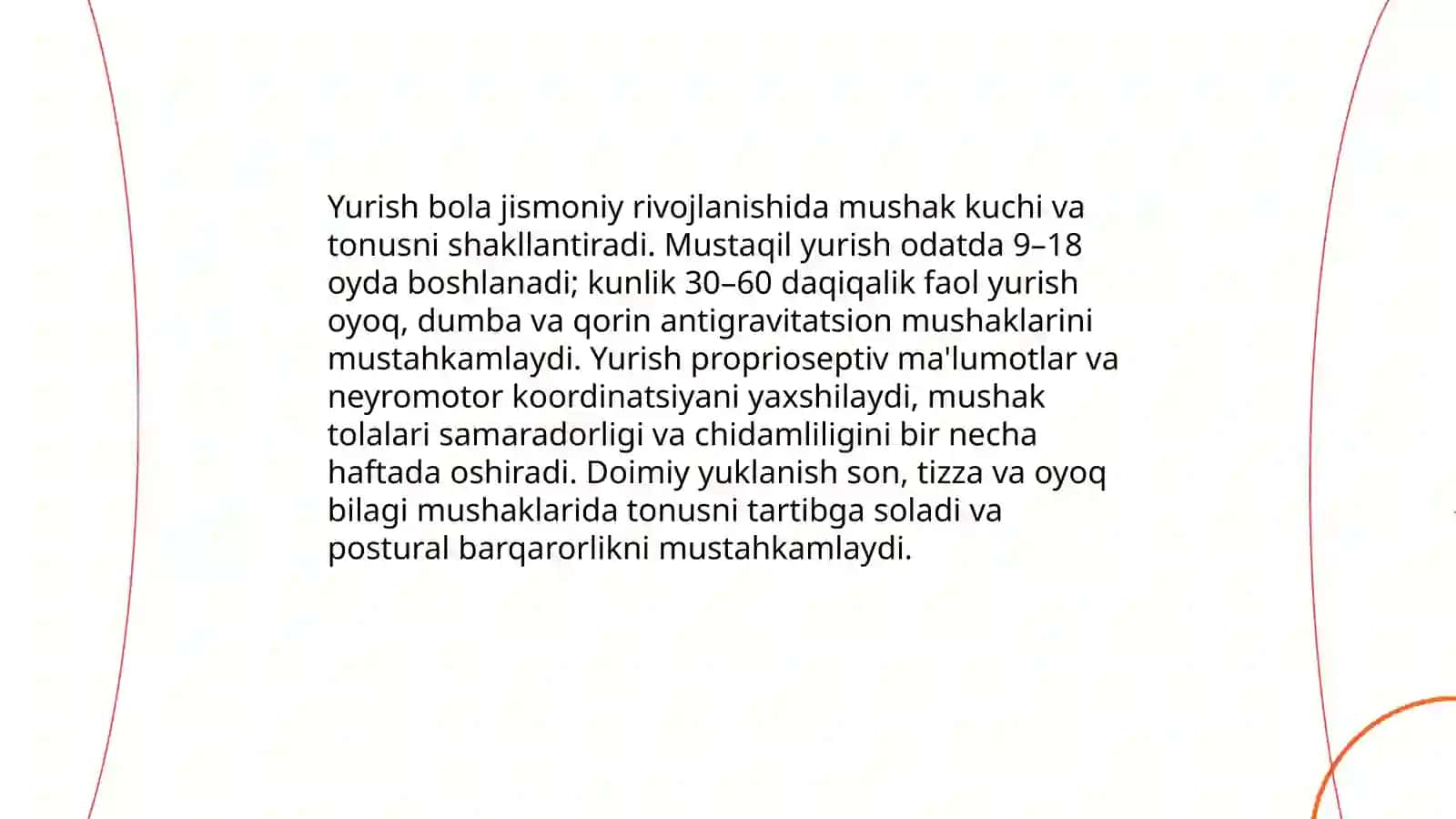 Erta bolalik davridagi bolalarning jismoniy rivojlanishi Yurishning bola rivojlanishiga ta’siri 4