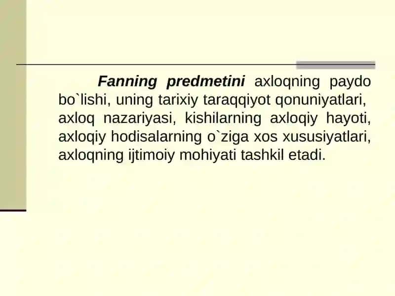 Etika fanining Predmeti, asosiy muammolari va kasbiy axloq 4