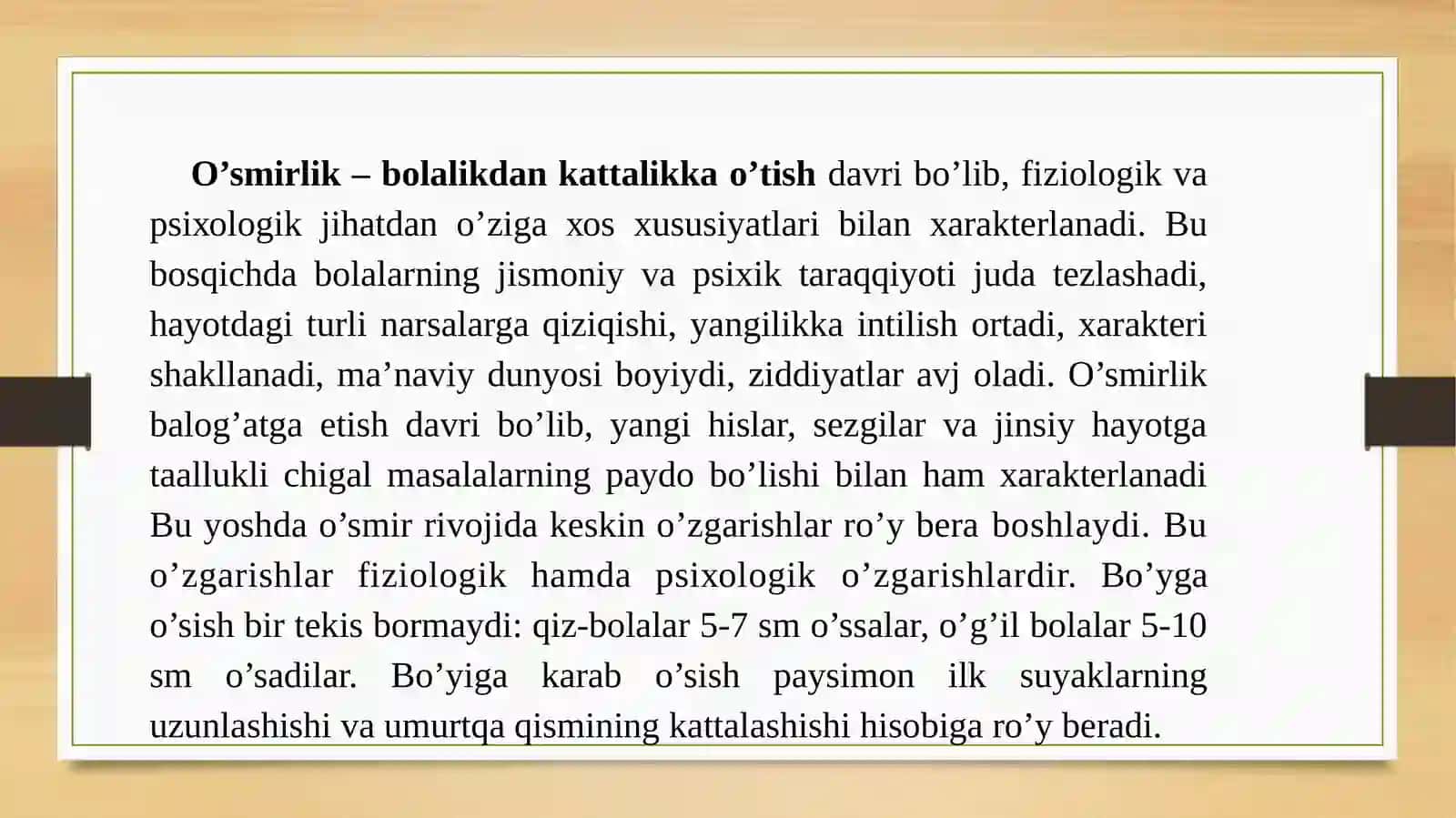 O‘SMIRLIK DAVRI 4