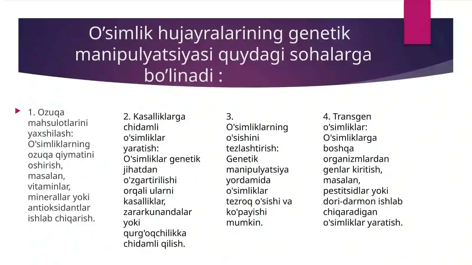 O'simliklar va hayvonlarning hujayra genetikmuhandisligi 4