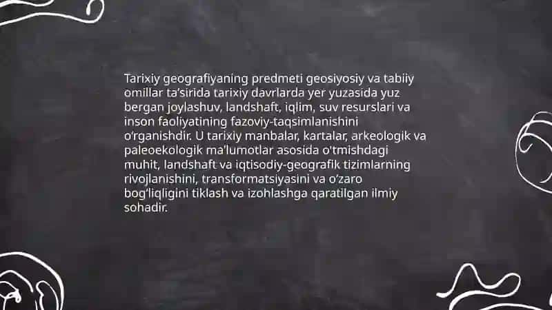 Tarixiy geografiyaning metodi predmeti va asosiy vazifalari 4