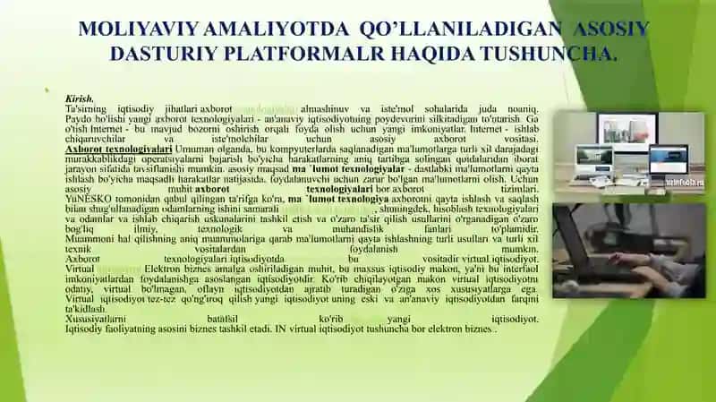 Mоliyaviy аmаliyotdа qo’llаnilаdigаn аsоsiy dаsturiy plаtfоrmаlаr vа ulаrning rаqаmlаshtirish trаnsfоrmаtsiyasi 4