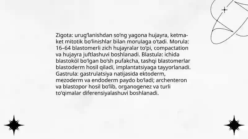 Ontogenez. Embrional taraqqiyotning xususiyatlari. Postnatal ontogenezning asosiy davrlar 4