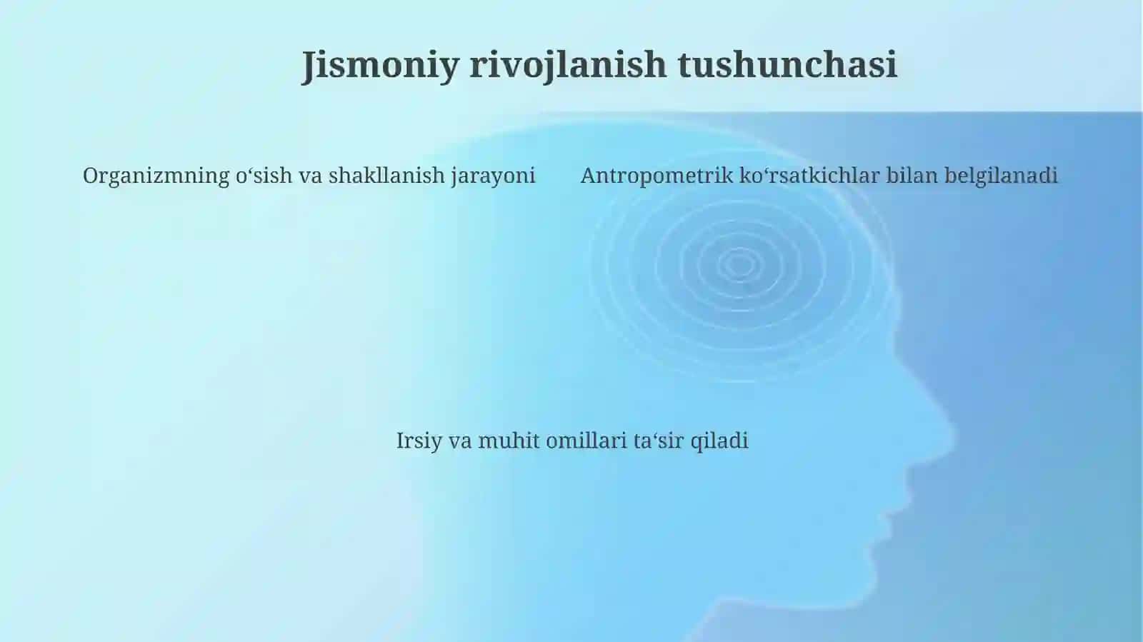 Jismoniy rivojlanish tushunchasi 4