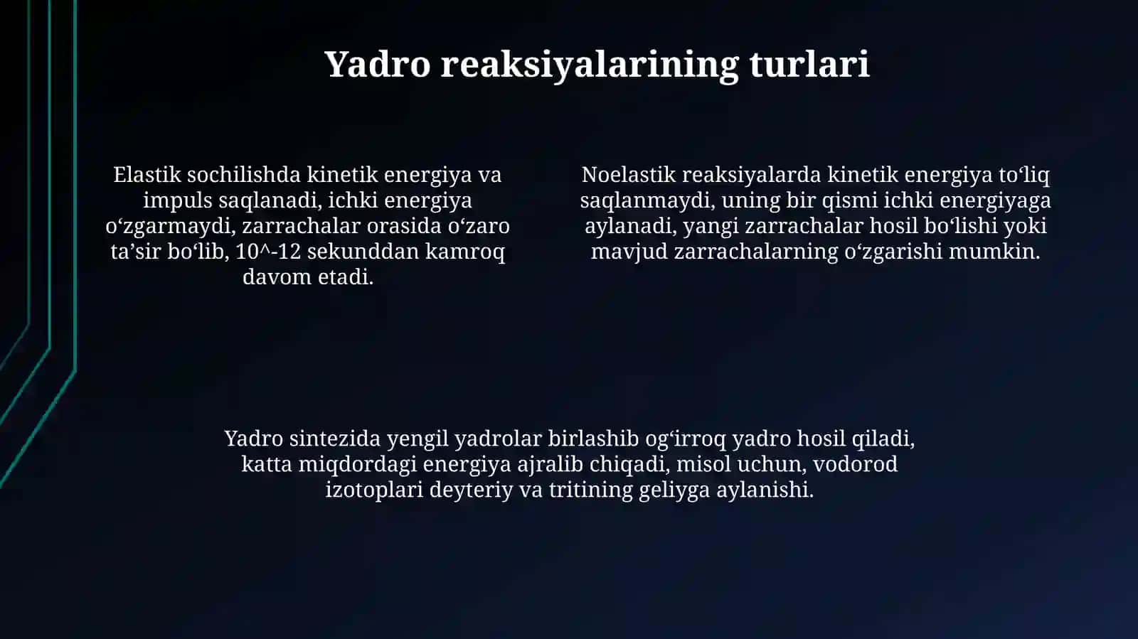 Yadro reaksiyalarivaularningxillarivamexanizmi 4