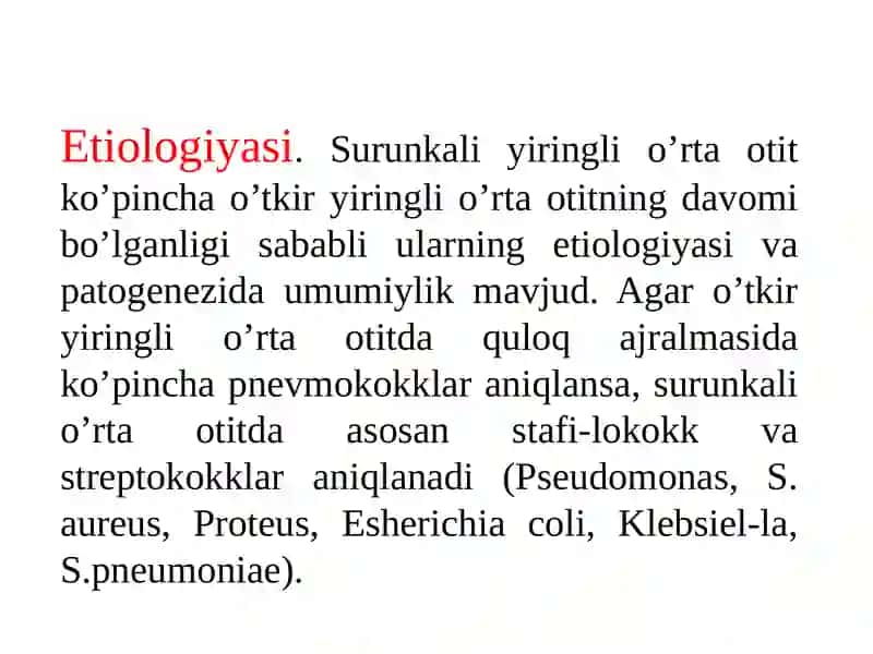Surunkali yiringli o‘rta otit 4