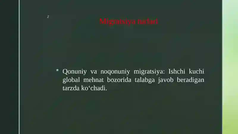 Globallashuv sharoitda ishchi kuchi migratsiyasi 4