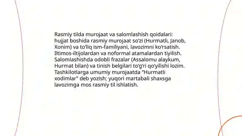 Rasmiy yozishmalardagi odob axloq qoidalari haqida malumot 4