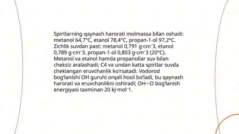 Spirtlar. Olinishi, xossalari, ishlatilishi 4