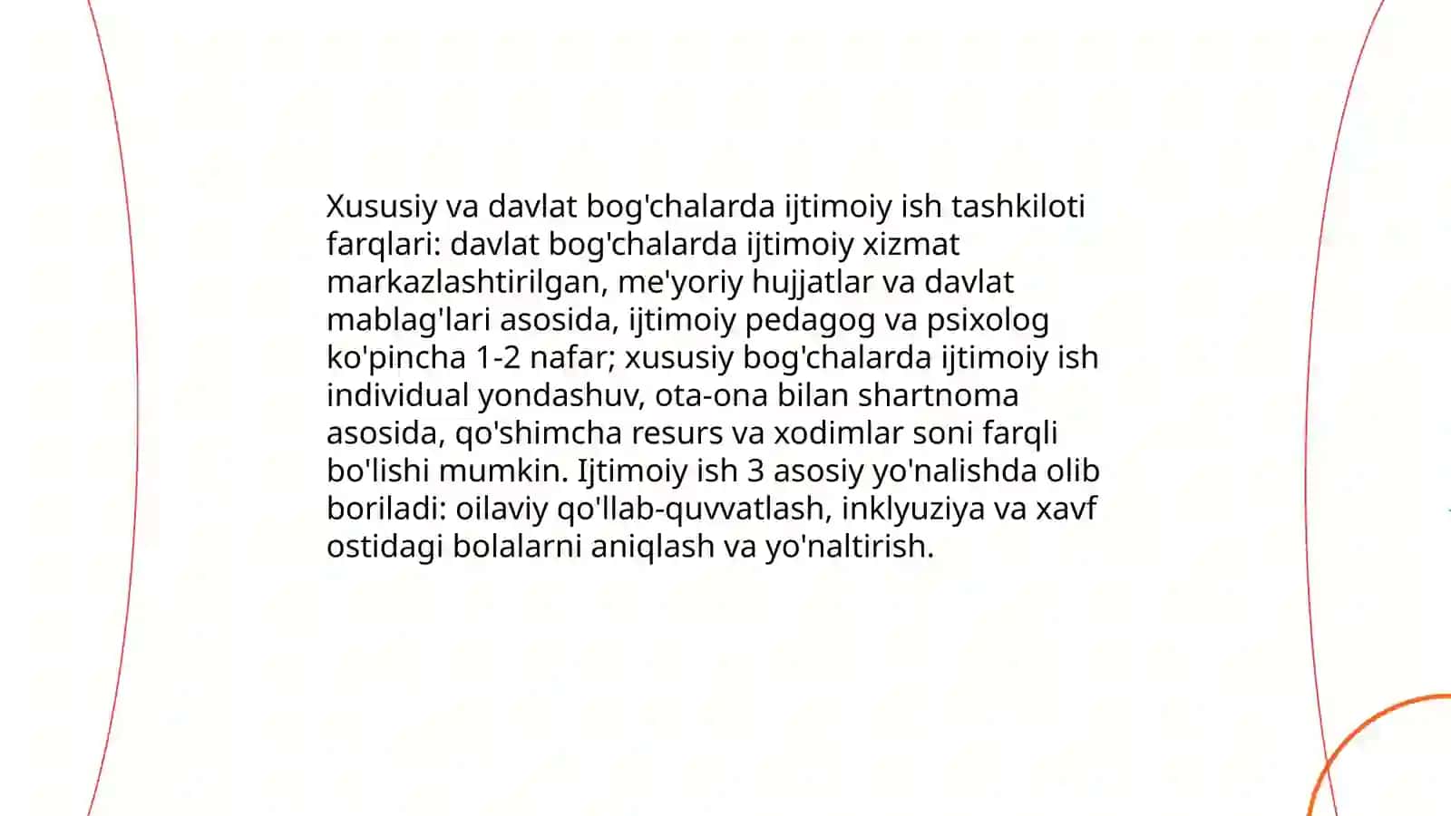 Maktab yoshigacha bo'lgan bolalar bilan ijtimoiy ish. Xususiy va Davlat bo'gchalarining farqi 4
