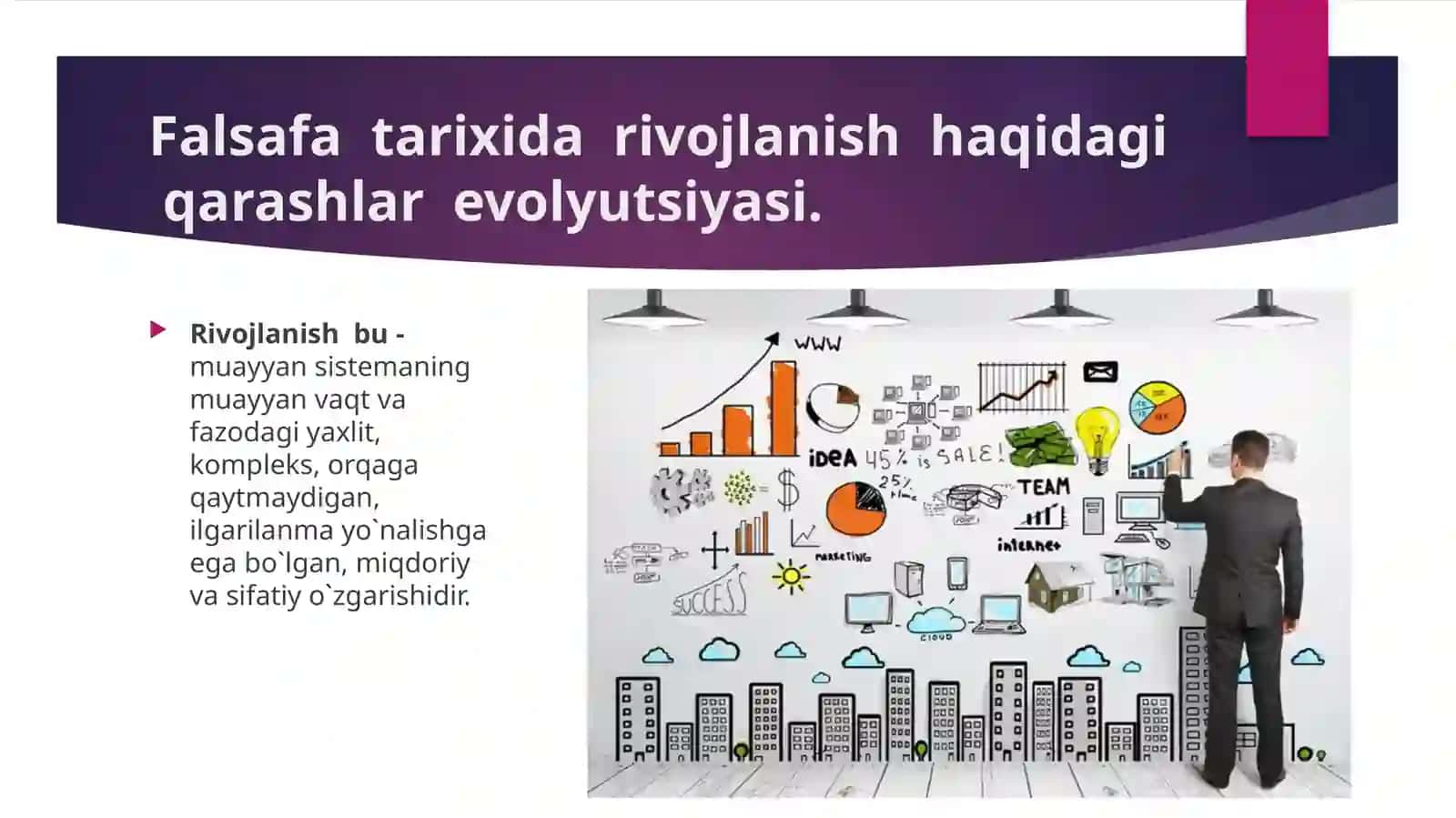 Falsafa tarixida rivojlanish haqidagi qarashlar evolyutsiyasi 4