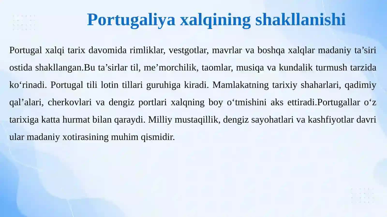 Portugaliya xalqlarining urf-odatlari, qadriyatlari va madaniy an’analari 4