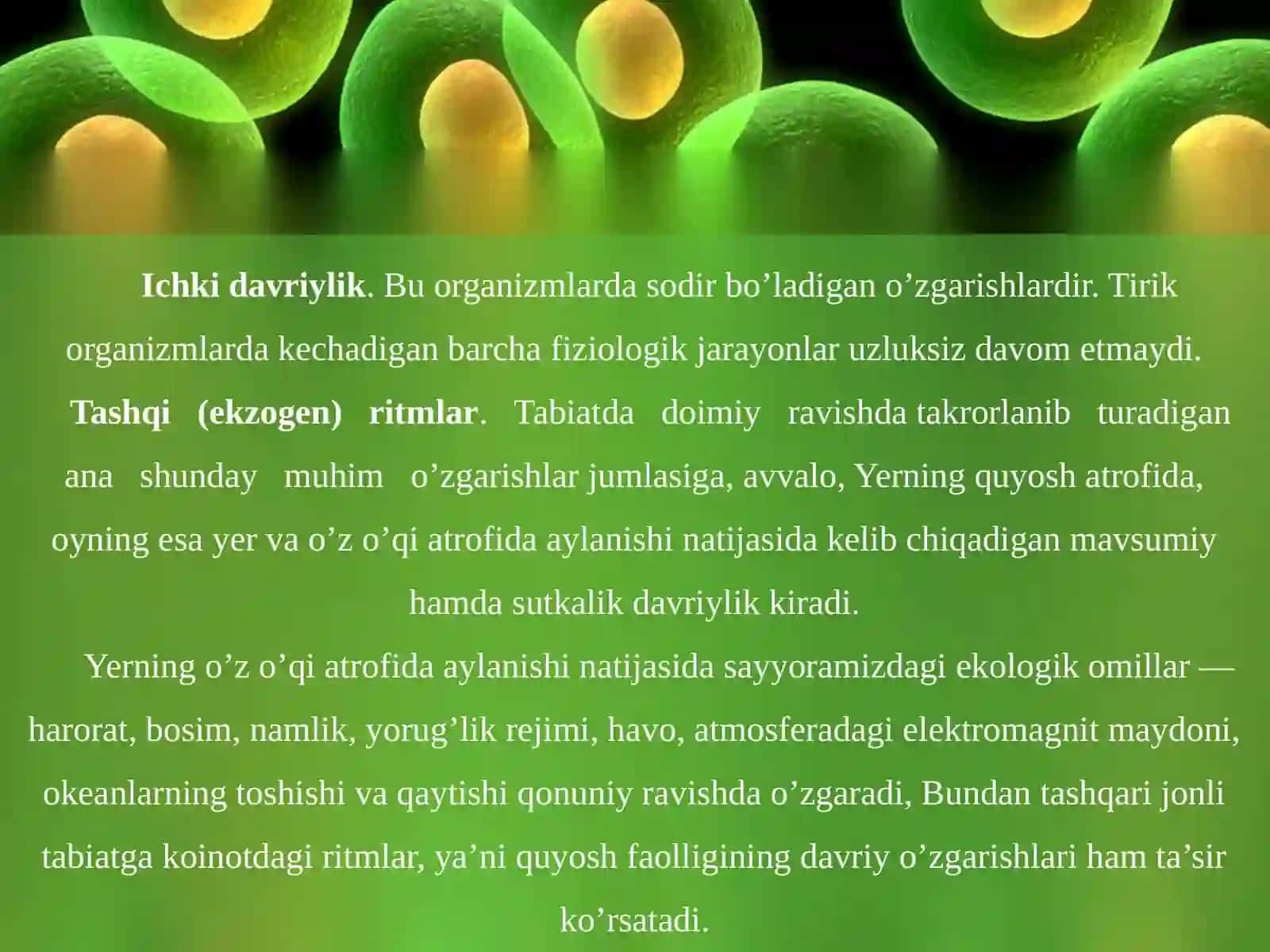 Biomaromlar va tirik organizmlarning xayotiy shakllari 4