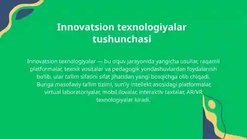 Innovatsion texnologiyalar ta'lim sifatini oshirish manbai sifatida 4