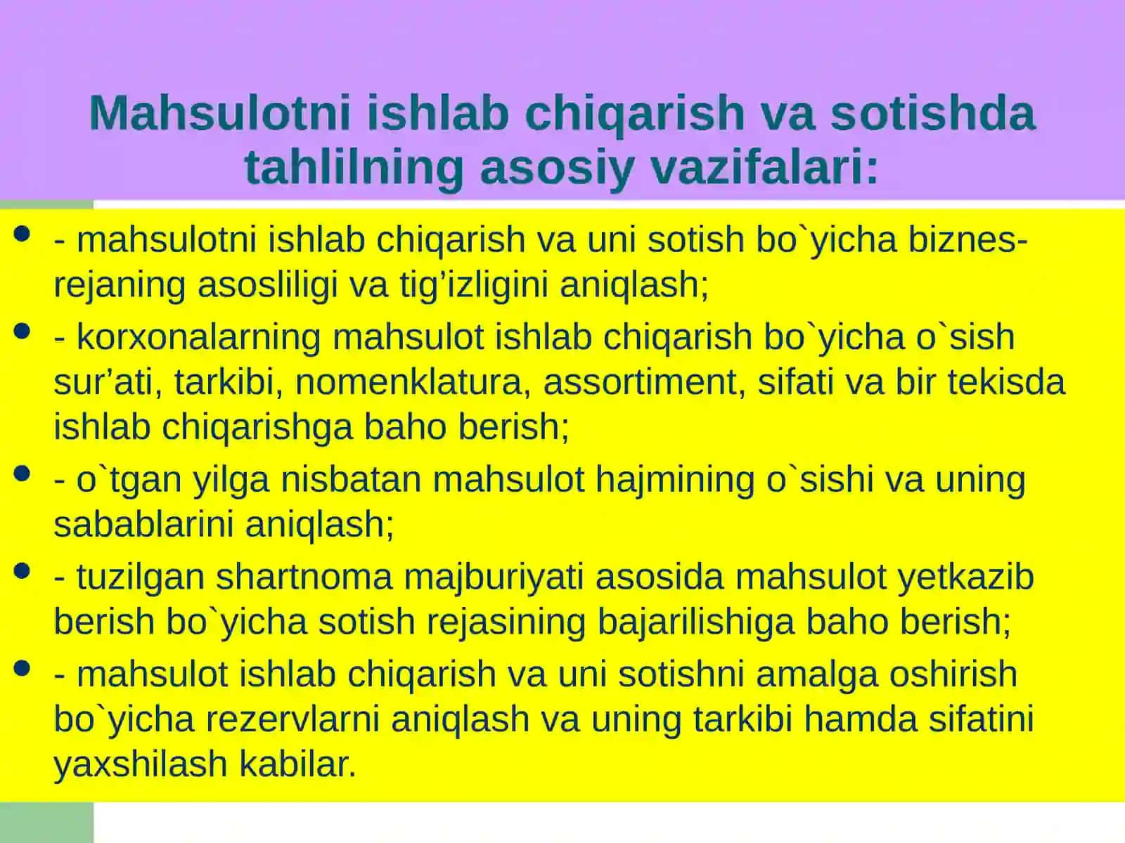 Kоrхоnalarning ishlab chiqarish faоliyatini ifоdalоvchi ko`rsatkichlarni tahlil qilish usullari 4