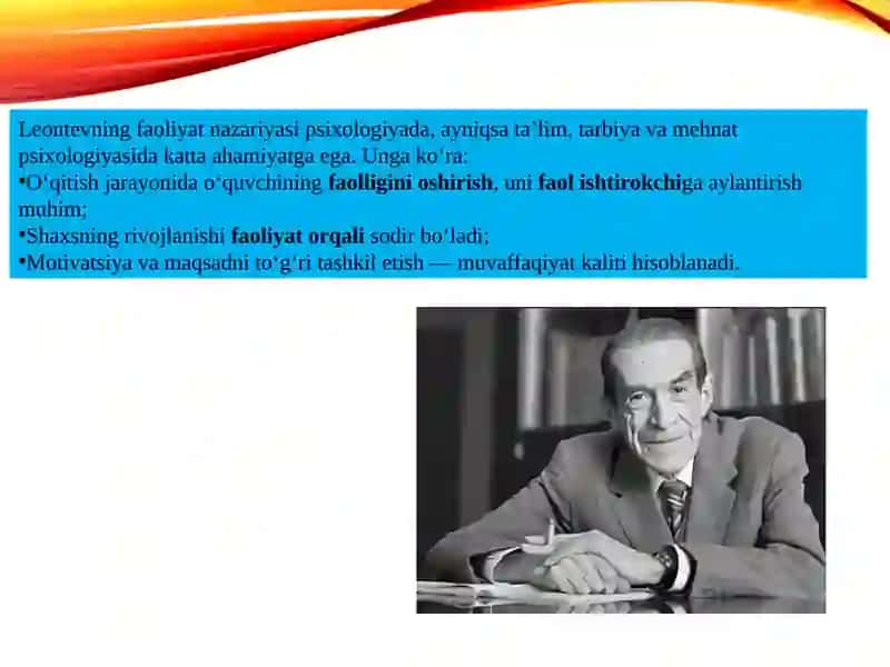 A.N. Leontev faoliyat nazariyasining umumiy holati 4